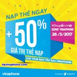 Vinaphone khuyến mãi ngày 26/5 cho thuê bao trả sau cộng 50% giá trị thẻ nạp