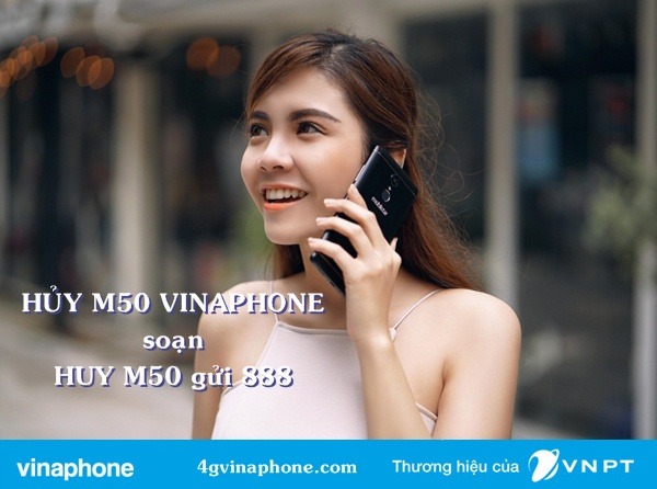 Cách hủy M50 Vinaphone