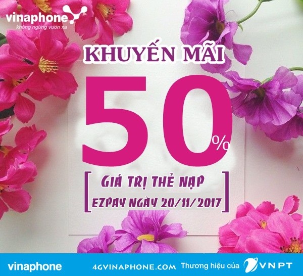 Chương trình Vinaphone khuyến mãi nạp thẻ EZPay ngày 20/11