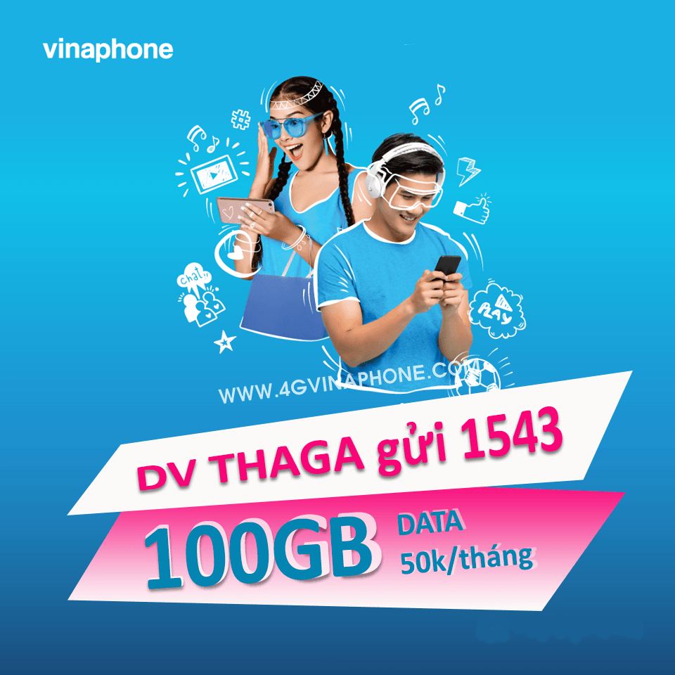 Đăng ký gói THAGA Vinaphone nhận 100GB Data