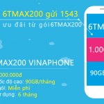 Đăng ký gói 6TMAX200 Vinaphone