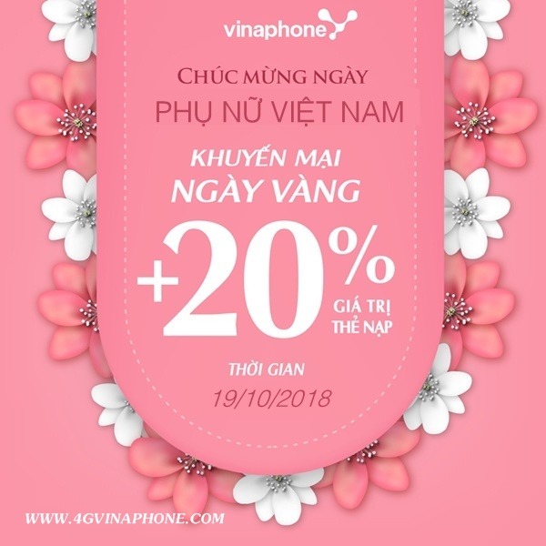 Chương trình Vinaphone khuyến mãi Ngày Vàng 19/10/2018