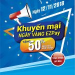 Chương trình Vinaphone khuyến mãi nạp tiền EZPay ngày 12/11/2018