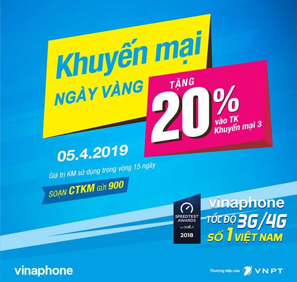 Vinaphone khuyến mãi ngày 5/4/2019 tặng 20% giá trị thẻ nạp