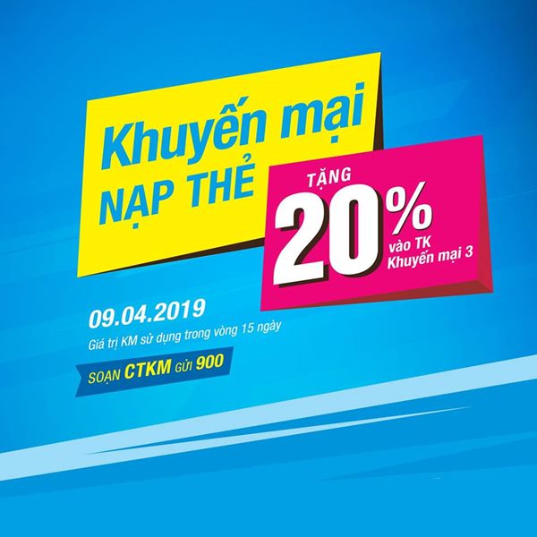 Vinaphone khuyến mãi ngày 9/4/2019 tặng 20% thẻ nạp cục bộ