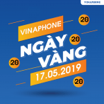 Vinaphone khuyến mãi ngày 17/5/2019 tặng 20% giá trị thẻ nạp