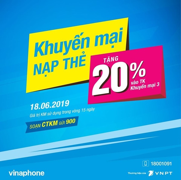 Vinaphone khuyến mãi ngày 18/6/2019 tặng 20% thẻ nạp  