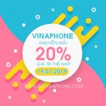 Vinaphone khuyến mãi ngày 19/7/2019 tặng 20% thẻ nạp