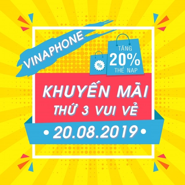 Vinaphone khuyến mãi ngày 20/8/2019 