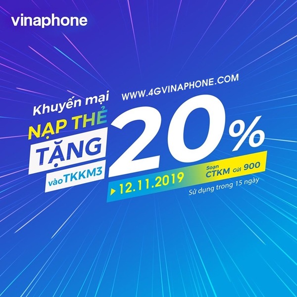 Vinaphone khuyến mãi ngày 12/11/2019 tặng 20% thẻ nạp