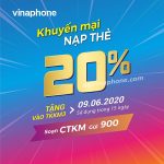 Vinaphone khuyến mãi ngày 9/6/2020 ưu đãi 20% giá trị tiền nạp