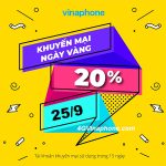 Chi tiết chương trình khuyến mãi Vinaphone ngày 25/9/2020