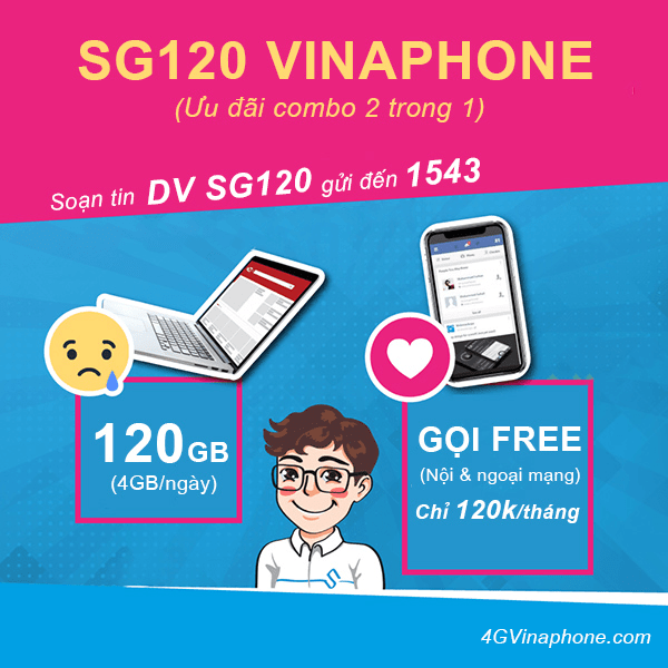 Đăng ký gói cước SG120 Vinaphone nhận data, gọi Free thả gả chỉ 120k