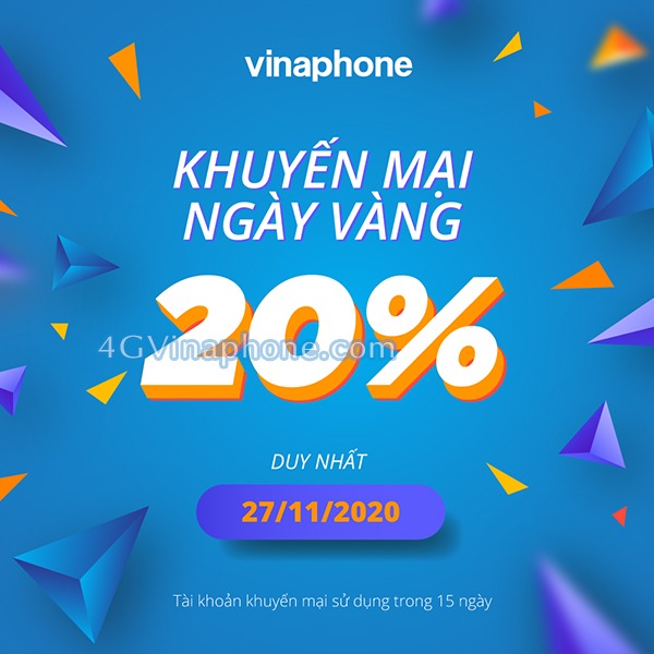 Khuyến mãi Vinaphone ngày 27/11/2020 ưu đãi ngày vàng toàn quốc