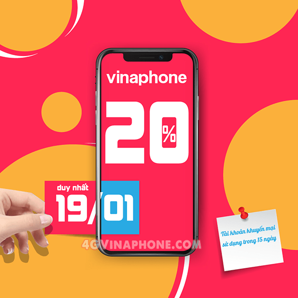 Vinaphone khuyến mãi ngày 19/1/2021 ưu đãi 20% tiền nạp cho TB may mắn