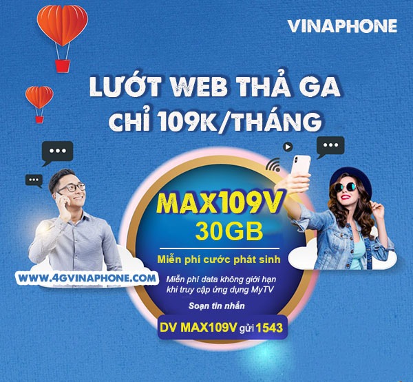 Đăng ký gói cước MAX109V Vinaphone nhận 30GB data, Free data MY TV 
