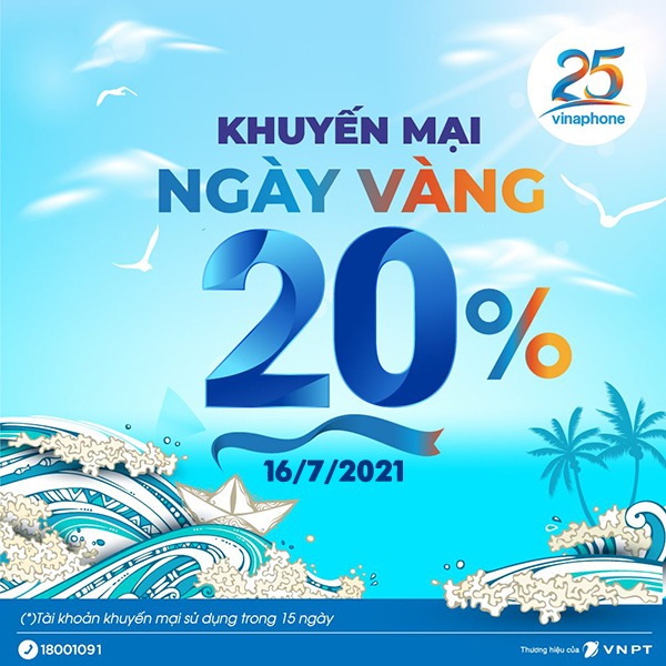 Khuyến mãi Vinaphone ngày 16/7/2021 ưu đãi 20% giá trị tiền nạp bất kỳ 