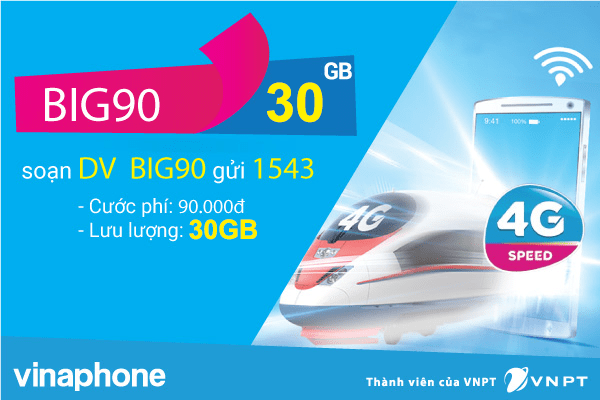 Đăng ký gói cước BIG90 Vinaphone nhận ưu đãi 30GB Data