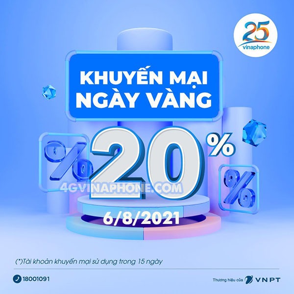 Vinaphone khuyến mãi ngày 6/8/2021 ưu đãi ngày vàng toàn quốc 