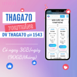 Đăng ký gói cước THAGA70 Vinaphone có 90GB data dùng 30 ngày