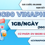 Đăng ký gói cước BIG90 Vinaphone có 30GB data dùng 30 ngày