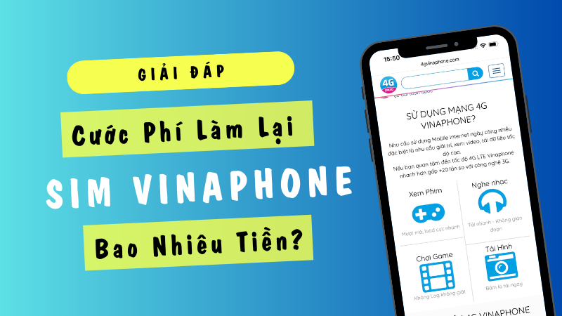 Cước phí làm lại sim Vinaphone bao nhiêu