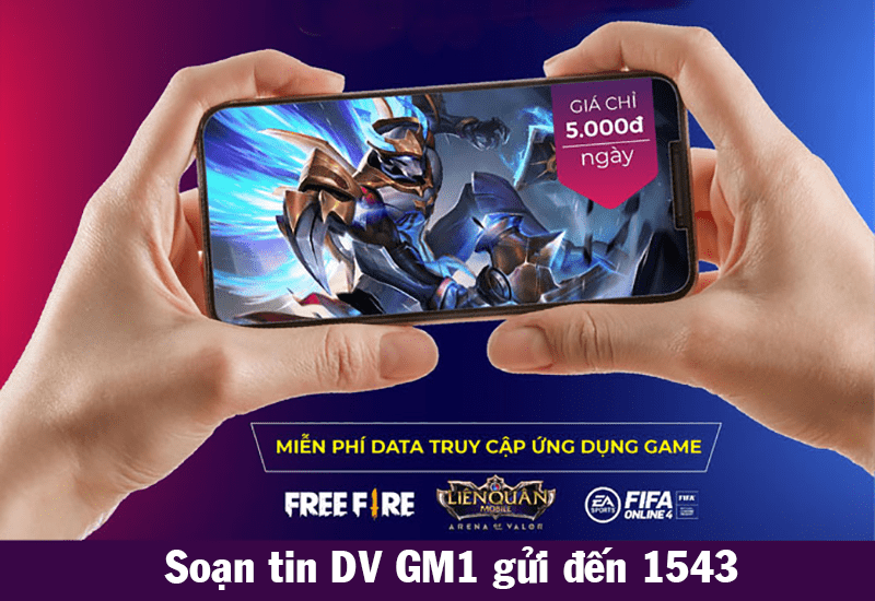 Đăng ký gói cước GM1 Vinaphone chơi game thả ga không giới hạn 