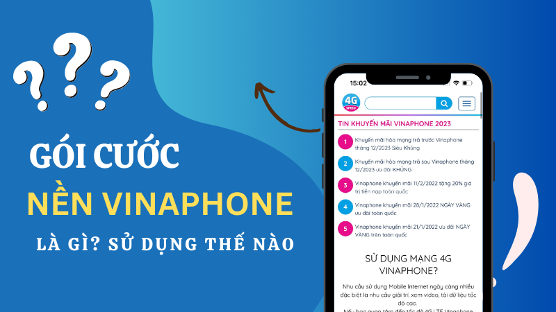 Gói cước nền Vinaphone là gì?