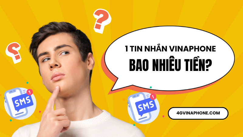 1 tin nhắn Vinaphone bao nhiêu tiền?