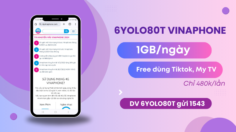 Đăng ký gói 6YOLO80T Vinaphone nhận ngay 180GB, Free dùng Tiktok, My TV