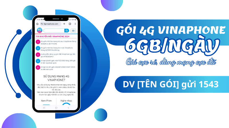 Đăng ký gói cước 4G Vinaphone 6GB/ngày dùng mạng thả ga