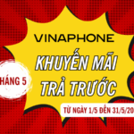 Vinaphone khuyến mãi hòa mạng trả trước tháng 5/2025