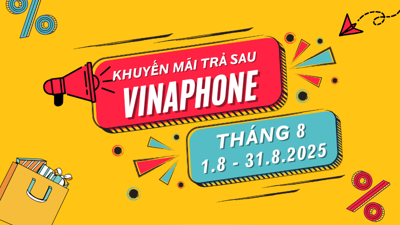 Vinaphone khuyến mãi hòa mạng trả sau tháng 8/2025